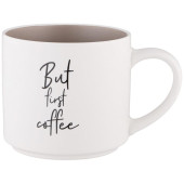 260-980 Кружка 'Кофемания but first coffee' 470мл 260-980 Кружка 'Кофемания but first coffee' 470мл